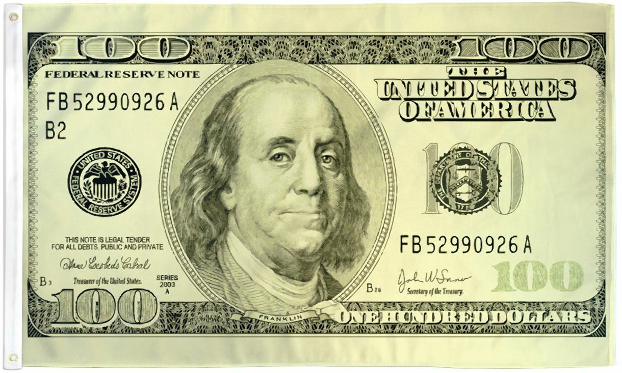 "HUNDRED DOLLARS" flag 2x3 ft polyester banner sign $100 money cash dinero gallery