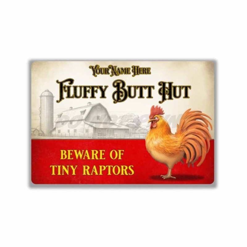 Please Keep Gate Closed Personalized Fluffy Butt Hut Rooster Metal SIGN or DECAL gallery