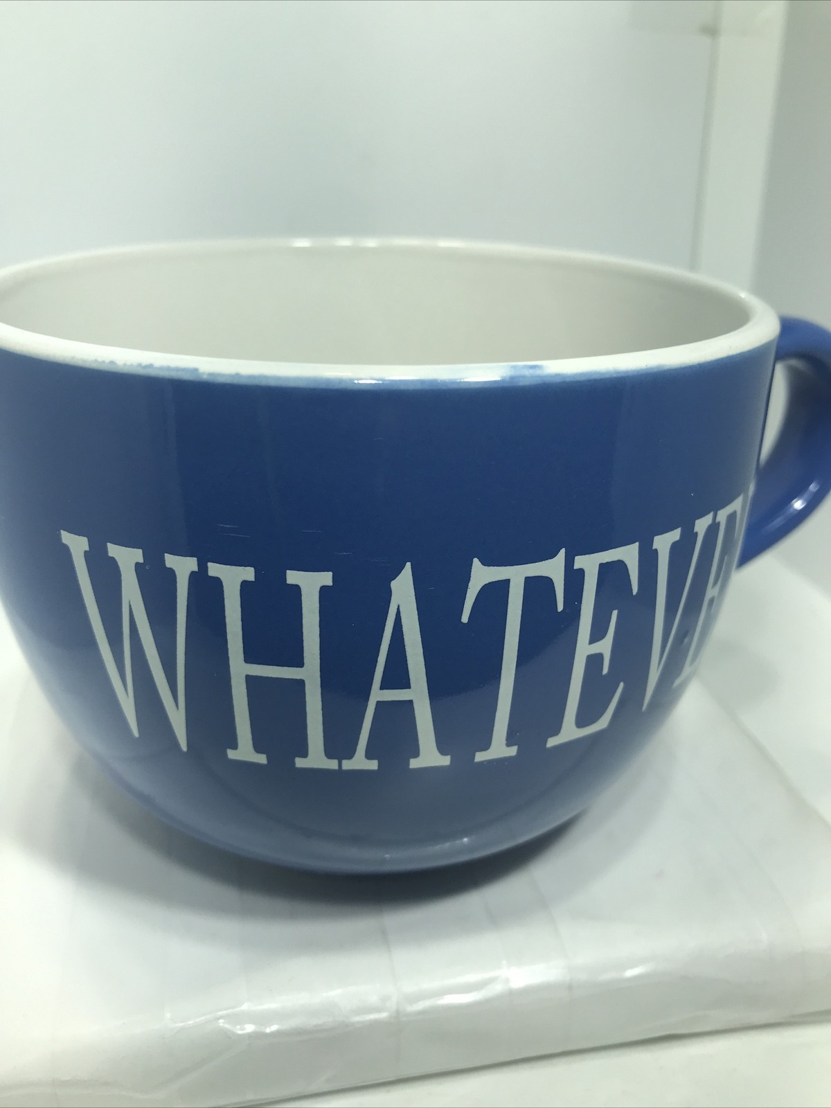 WHATEVER MUG. WHATEVER COFFEE MUG.WHATEVER DECO MUG. B434 gallery