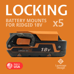 LOCKING! 5 Pack: RIDGID 18V ORANGE Battery Mounts / Holders – MADE IN USA