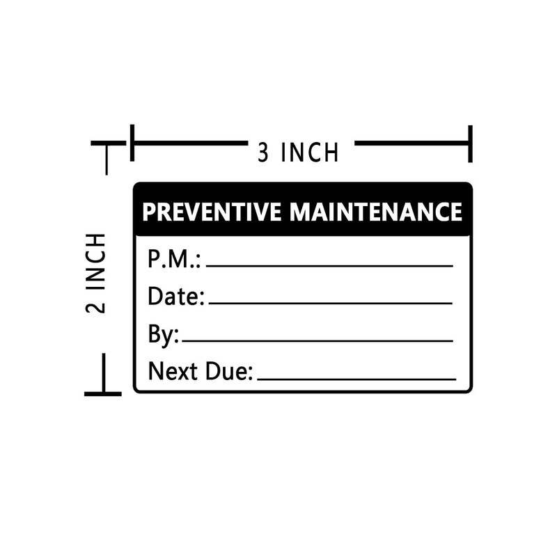 Top label Preventative Maintenance Stickers,3x2 Inch Adhesive 3x2 Inch, White gallery