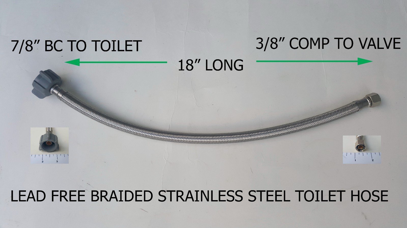 1) 18" LONG 3/8" COMP X 7/8" BC LEAD FREE BRAIDED STAINLESS STEEL TOILET HOSE gallery