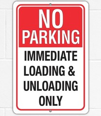 No Parking Loading & Unloading Metal Sign Business Drop Off Zone Wall Decor