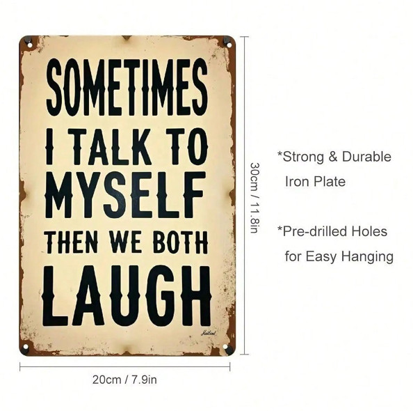 Funny Sarcastic Quote Metal Tin Sign, Vintage Style Home Bar Man Cave Decor gallery