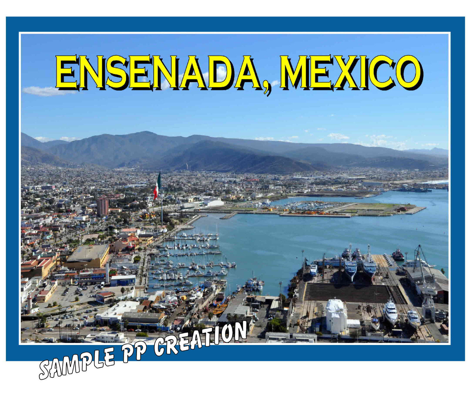 ENSENADA, MEXICO photo fridge MAGNET 4 X 3 inches TRAVEL gallery