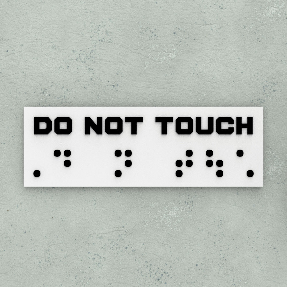Sign | Do Not Touch gallery