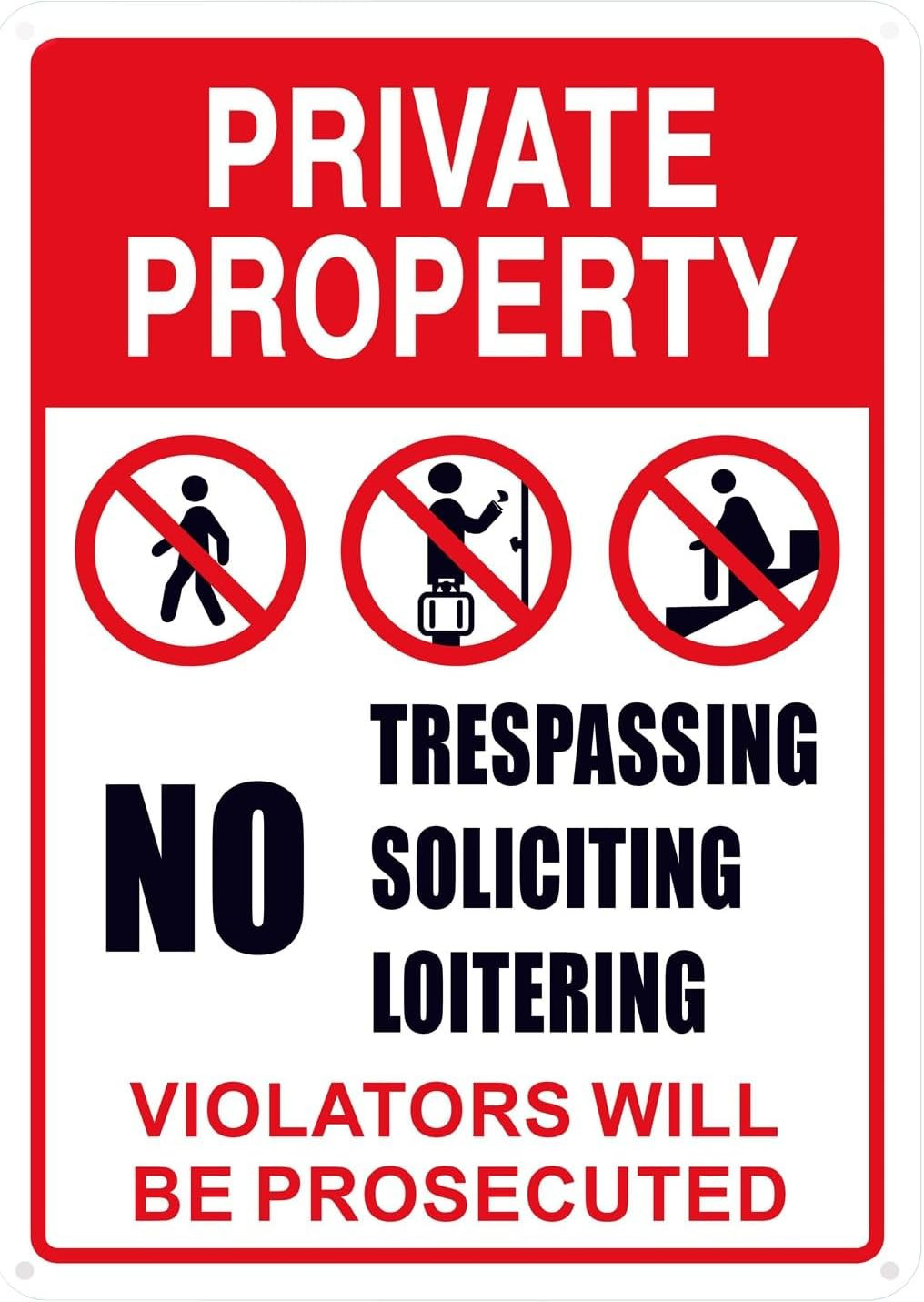 No Trespassing, No Soliciting, No Loitering Sign - 10x14 in Aluminum Warning Sig gallery