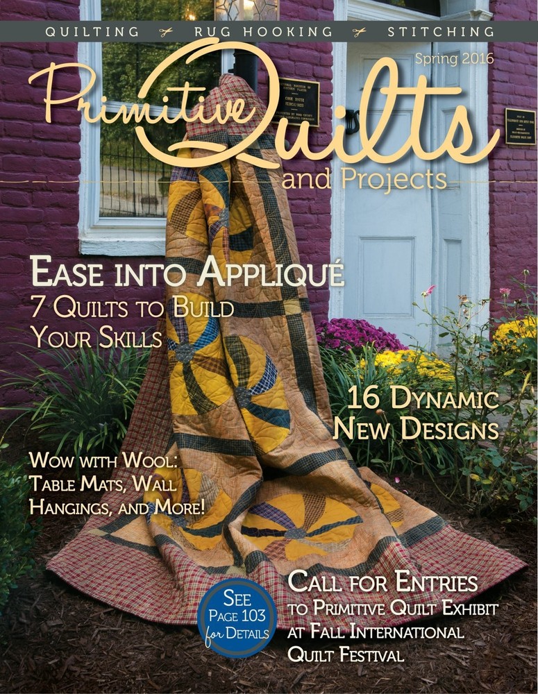 Primitive Quilts and Projects - Spring, Summer Fall 2016 - Magazine - Single Iss