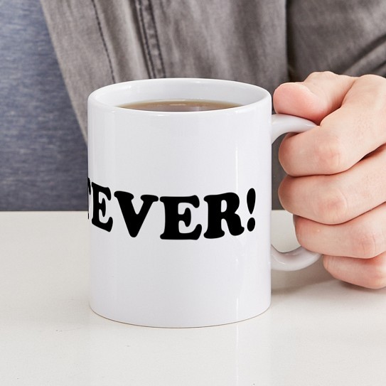 CafePress WHATEVER! Mug 11 oz Ceramic Mug (35322673) gallery