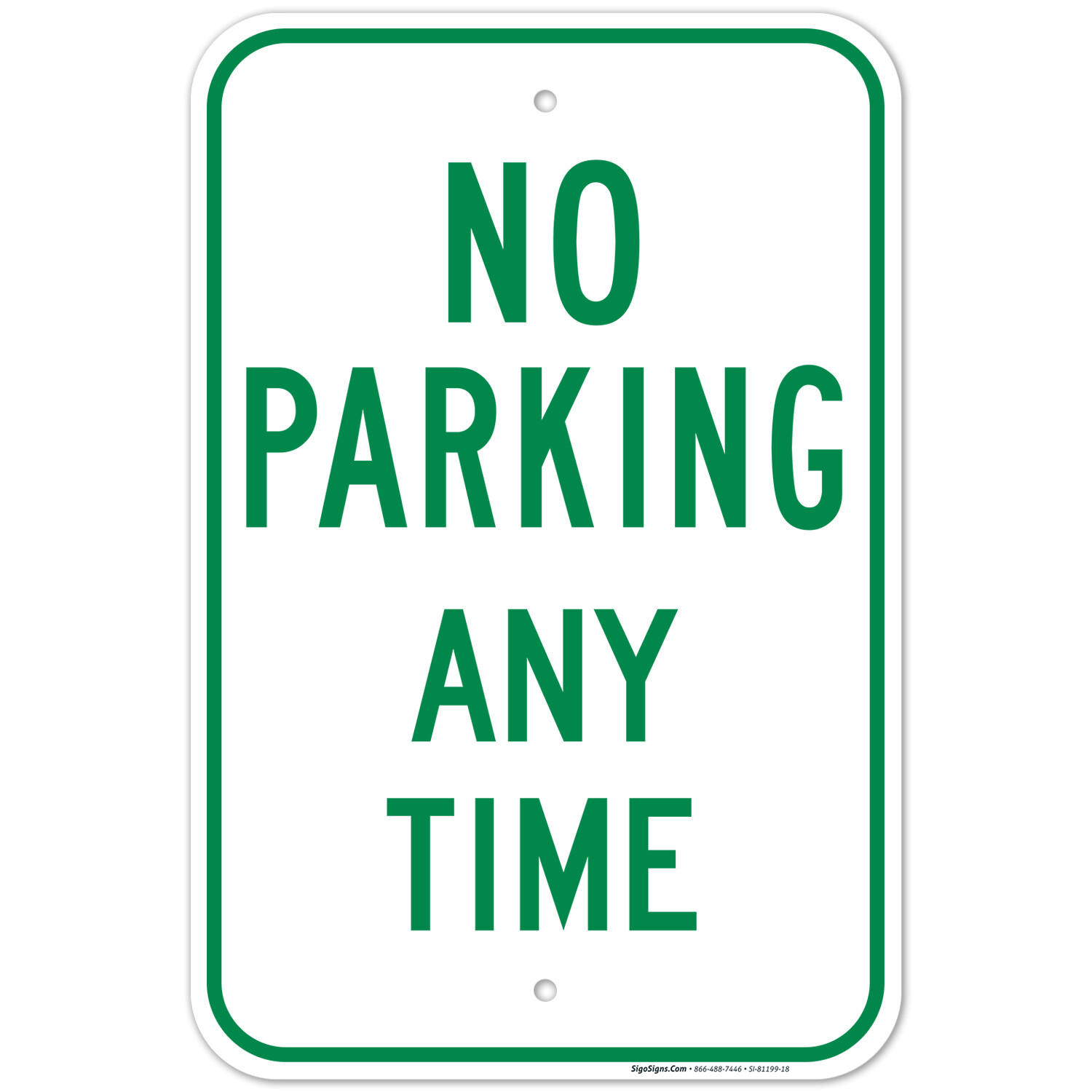 Green No Parking Any Time, gallery