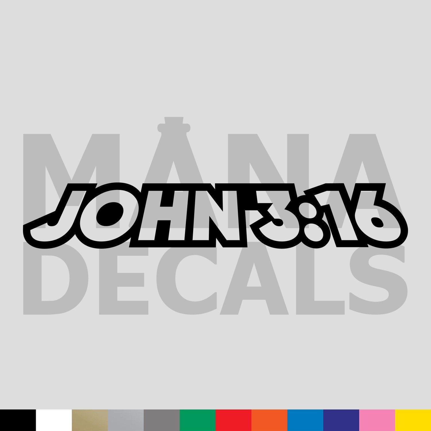 JOHN 3:16 Vinyl Die Cut Decal Sticker - Jesus Christ Christian Religious God 316 gallery