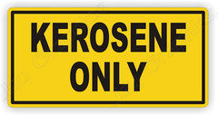 Kerosene Only Sticker Decal