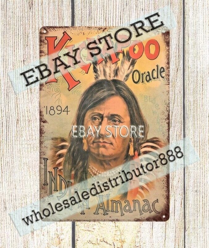 1894 Kickapoo Oracle Indian Almanac native American metal tin sign garage signs gallery