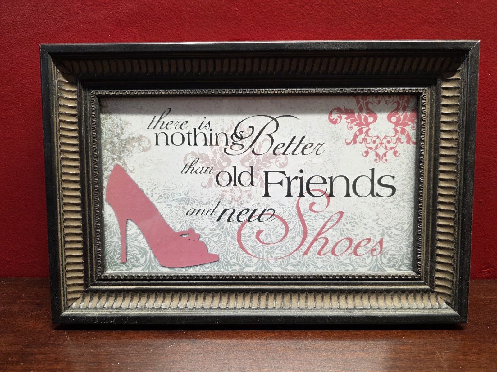 There Is Nothing Better Than Old Friends And New Shoes Decorative Framed 15"x9" gallery