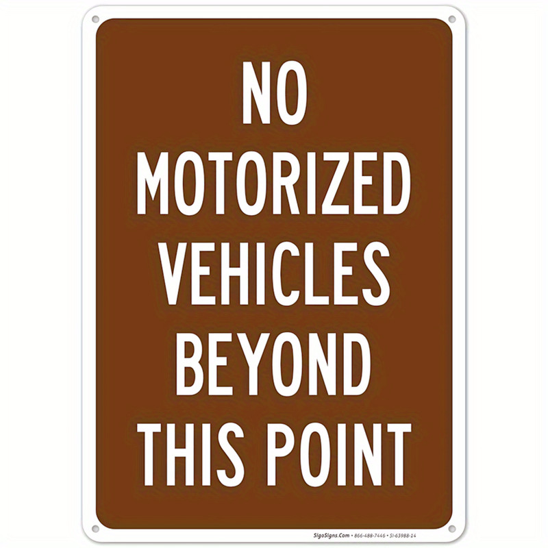 No Motorized Vehicles Beyond This Point Metal Sign Property Restriction Decor gallery
