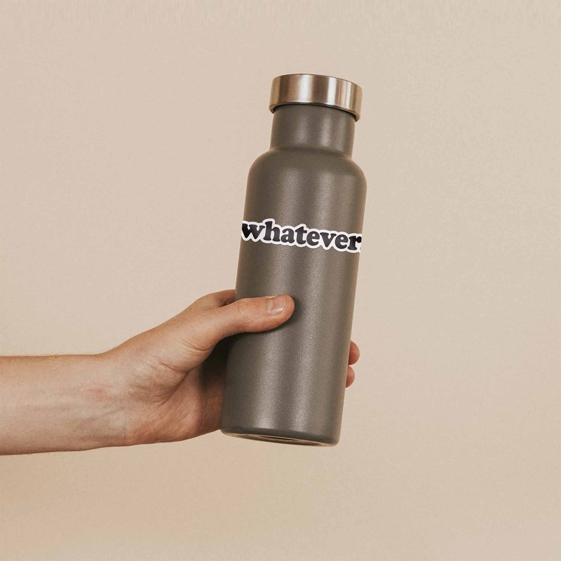 Whatever Sticker for Hydroflask - Funny Quote Decal gallery