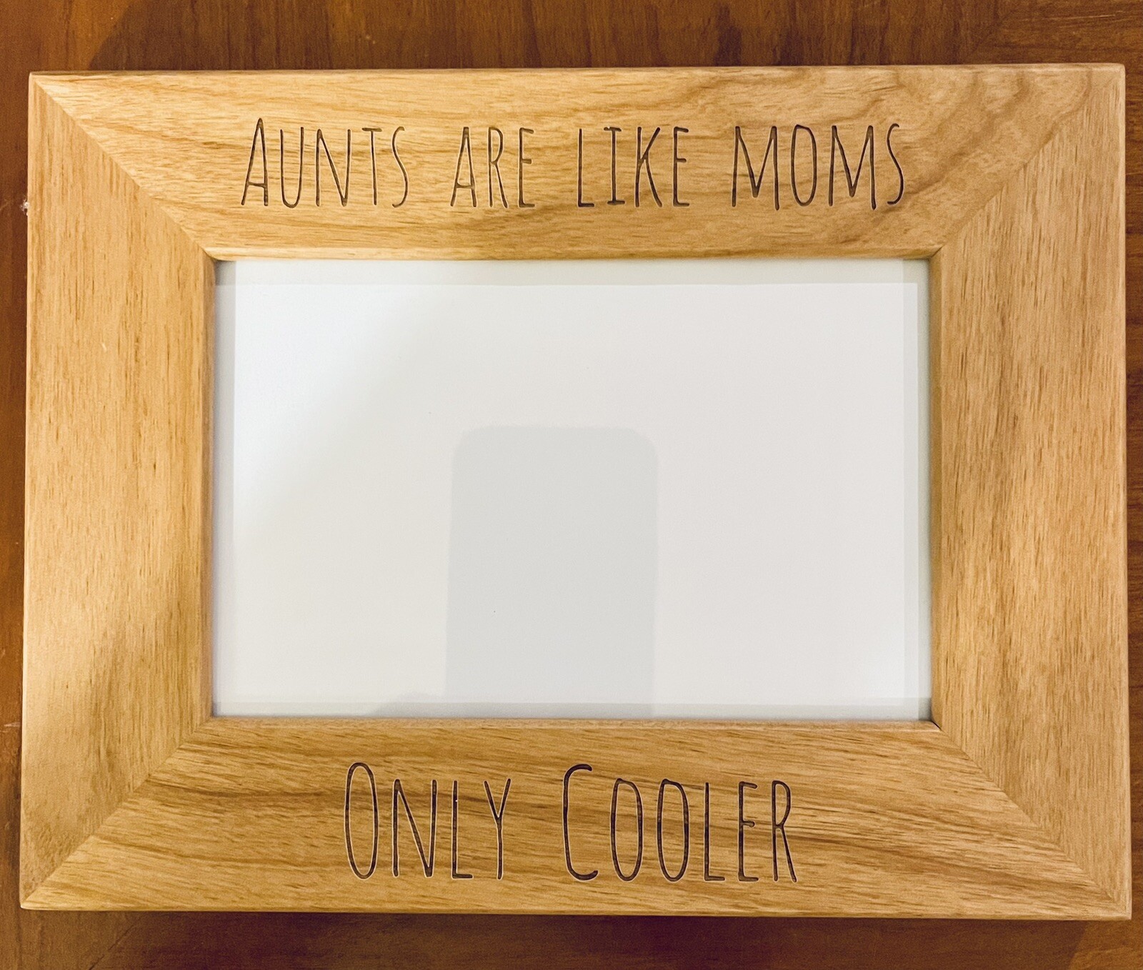 New Engraved Wooden Picture Frame"Aunts Are Like Moms Only Cooler " 4X6 or 5x7  gallery