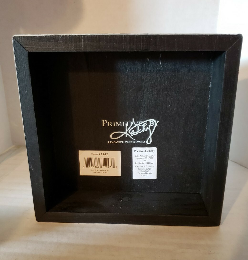 Glass Half Empty or Full - MORE WINE - Wood Sign Primitives by Kathy 6"x6" Decor gallery