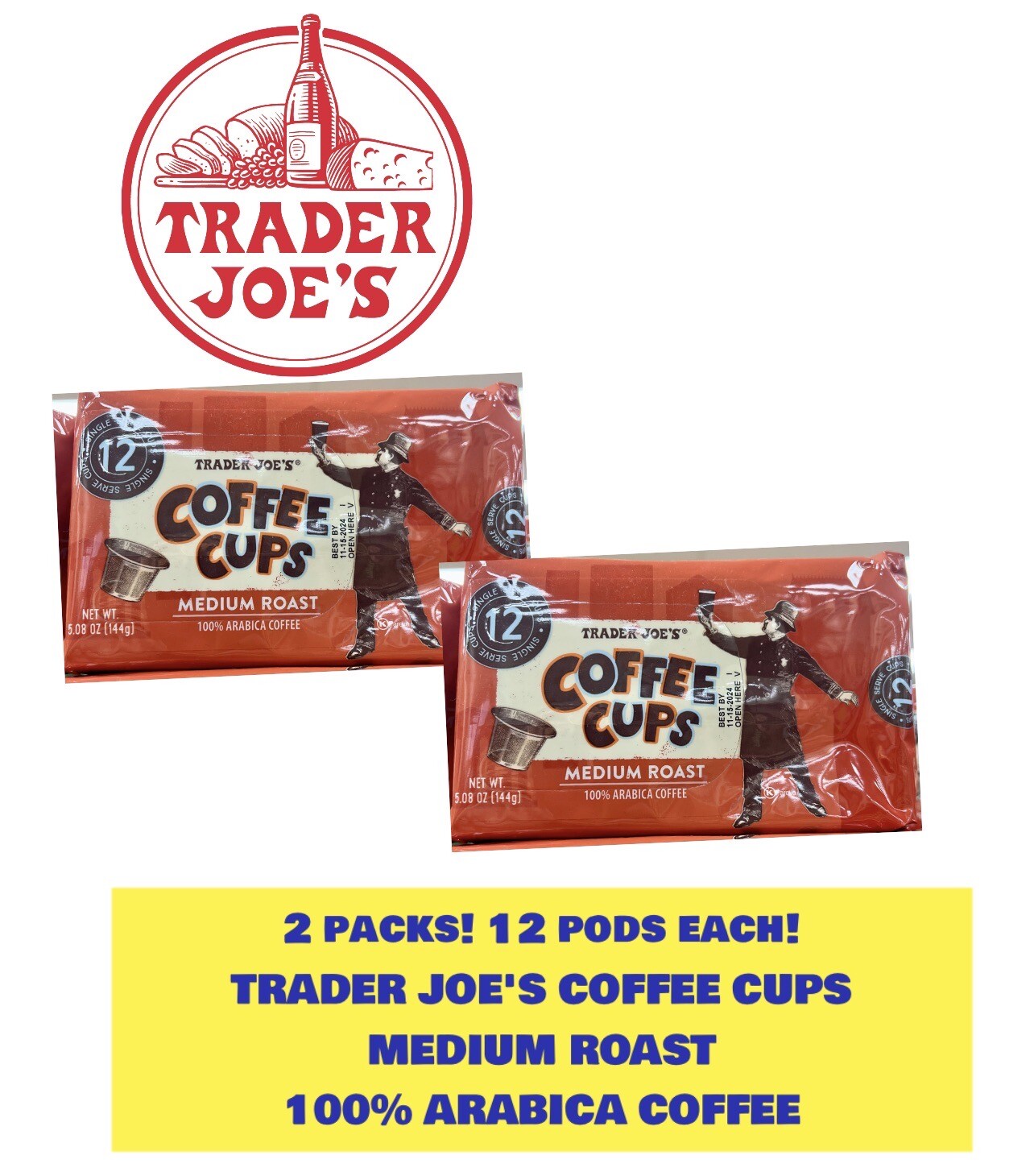 2 Packs TRADER JOES Coffee Cup Medium Roast 12 Cups 5.08 oz Each Pack gallery