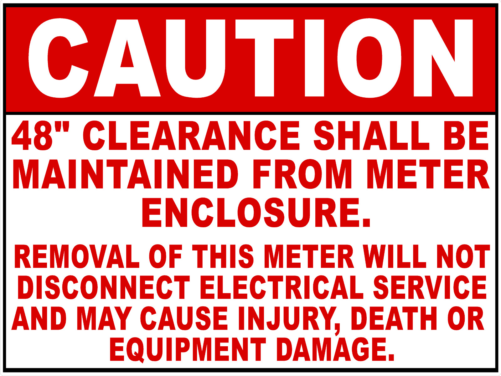Caution 48 Inch Clearance Shall Be Maintained From Meter Decal Multi-Pack gallery