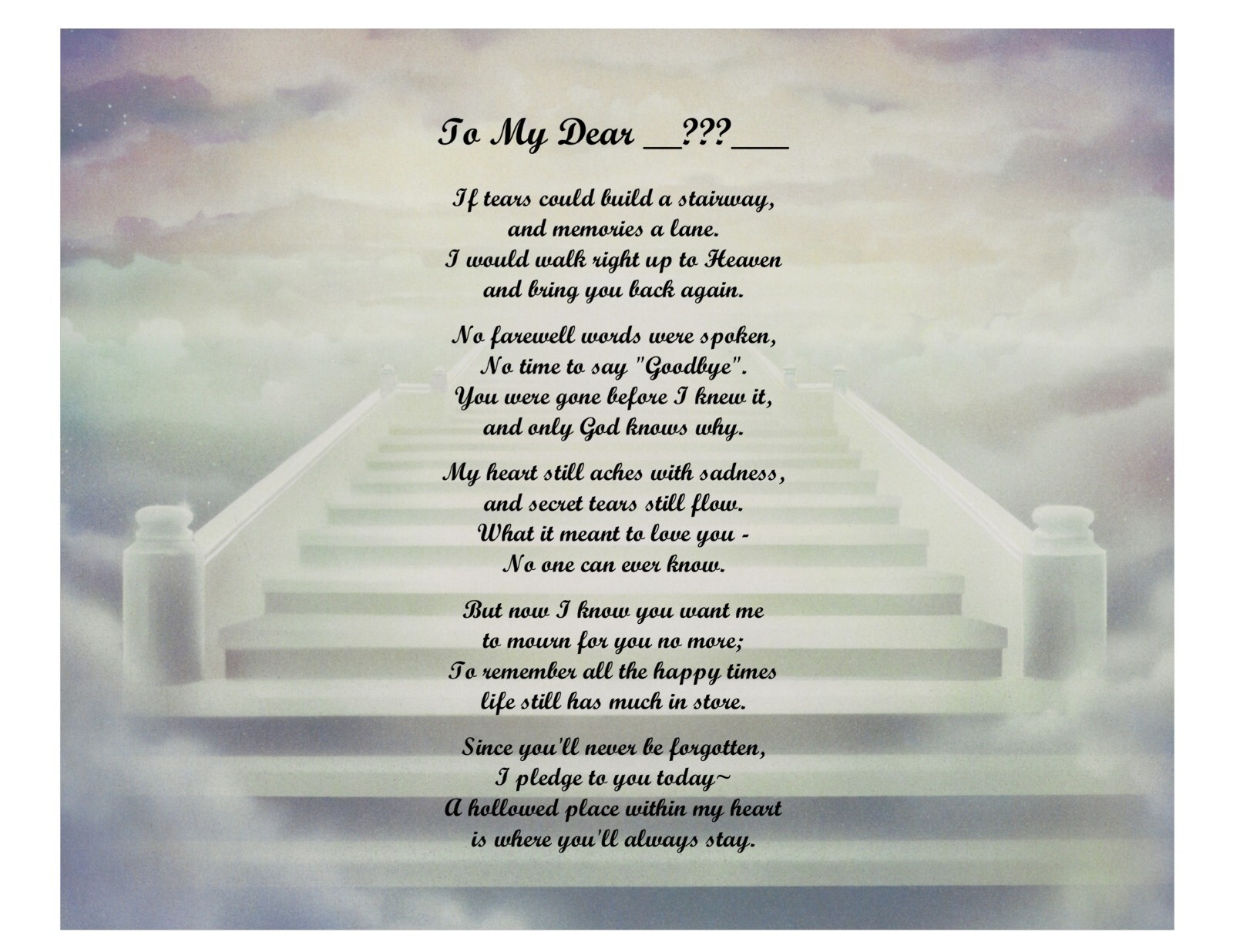 If Tears Could Build A Stairway Sympathy Personalized Poem~See all 42 Variations gallery