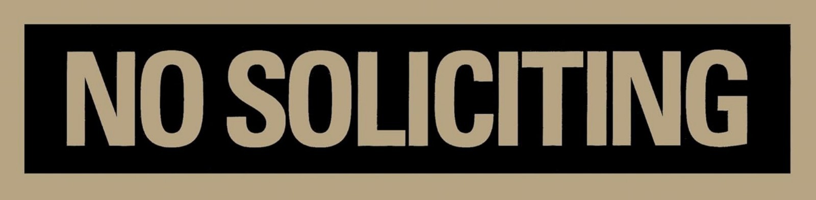 Durable Mylar No Soliciting Sign, 2x8 Inches, Perfect for Stylish Home Entryways gallery