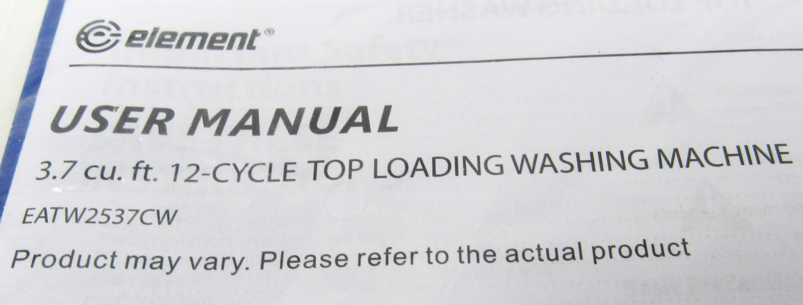 Element Top Loading Washing Machine User Manual 3.7 CuFt 12 Cycle EATW2537CW NEW gallery
