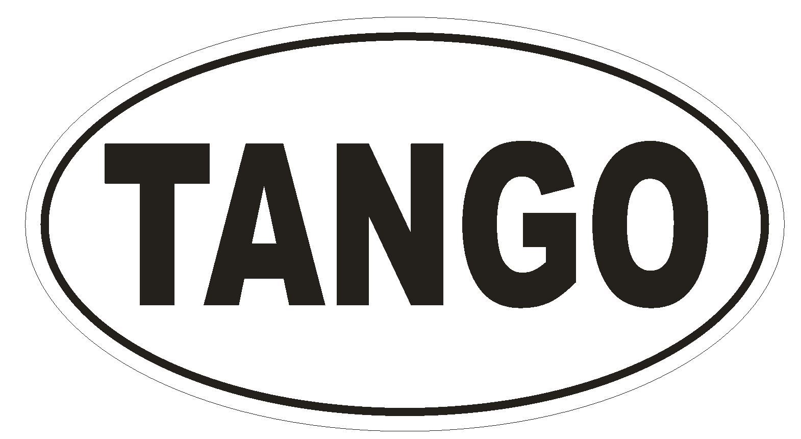 TANGO Oval Bumper Sticker or Helmet Sticker D1855 Euro Oval Dance gallery