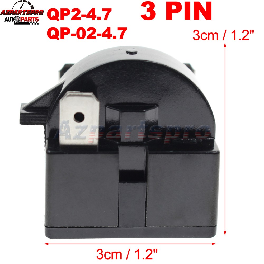 PTC Compressor Start Relay QP2-4.7 3 Pin For Whirlpool Frgidaire Maytag Danby