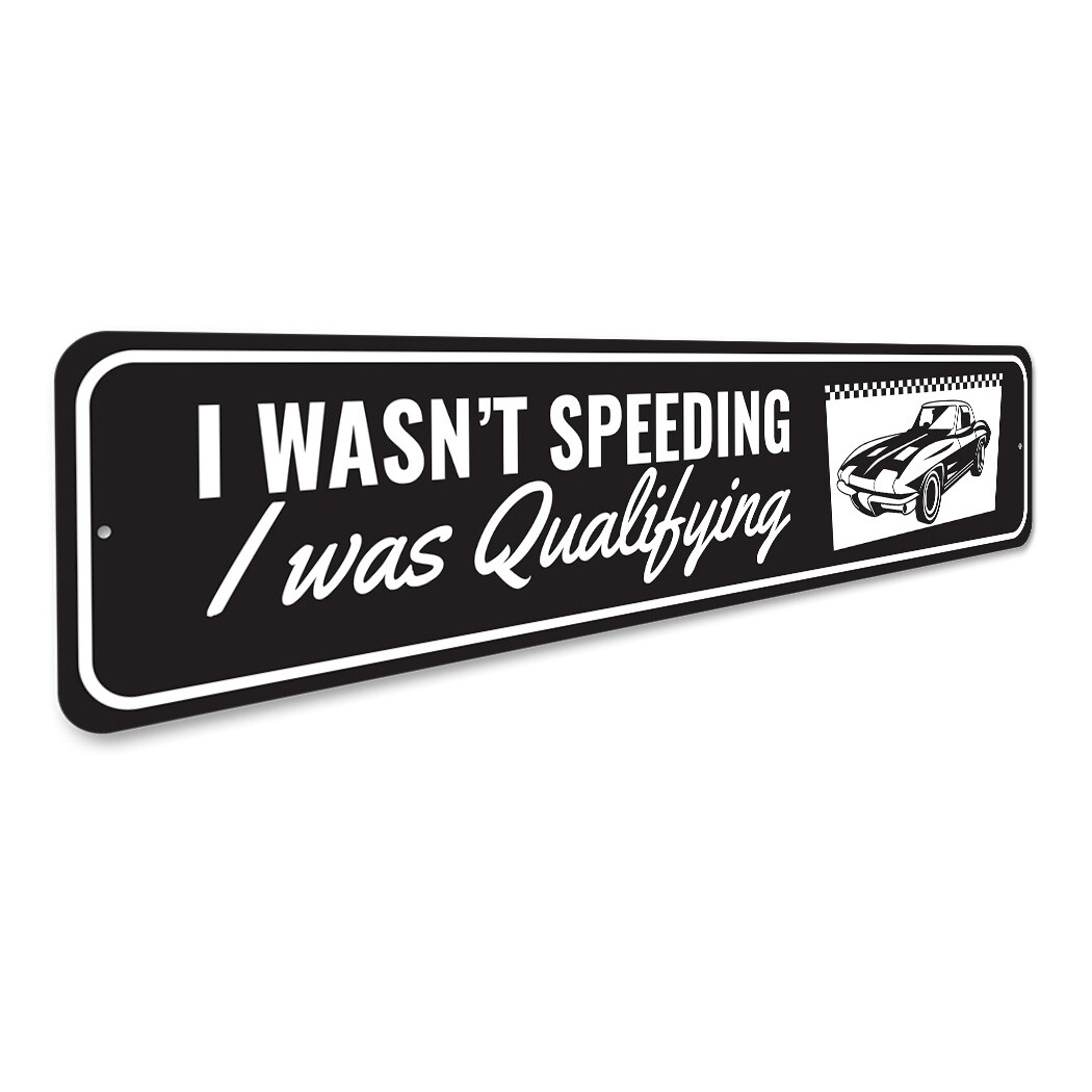 Chevy Corvette I Wasn't Speeding Aluminum Metal Sign Chevrolet Automotive Car gallery
