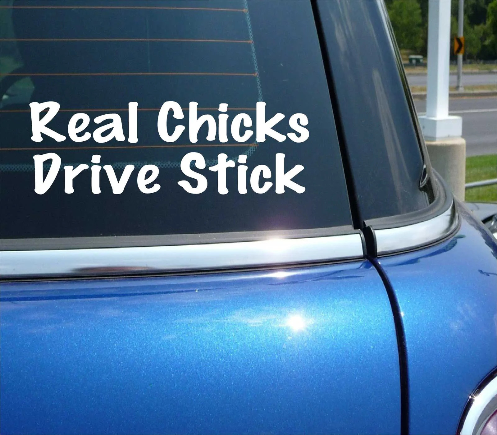 REAL CHICKS DRIVE STICK MANUAL TRANSMISSION SHIFT JDM DECAL STICKER DECOR gallery