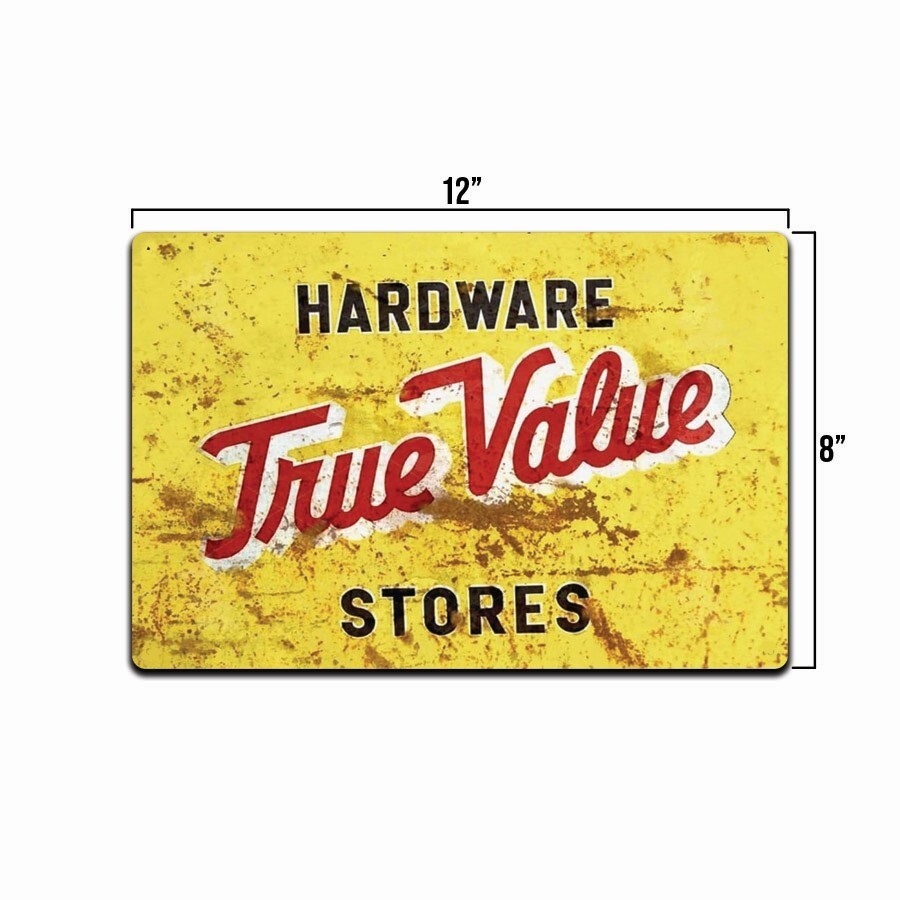TIN SIGN True Value Rustic Auto Street Décor Garage Shop Store Hardware Plague gallery