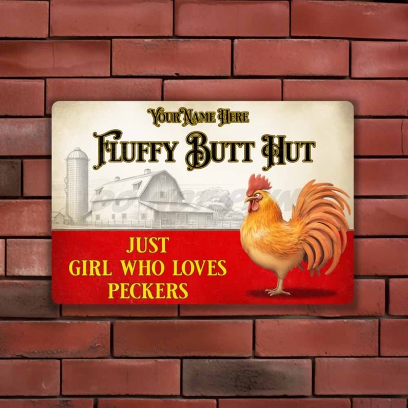 Please Keep Gate Closed Personalized Fluffy Butt Hut Rooster Metal SIGN or DECAL gallery
