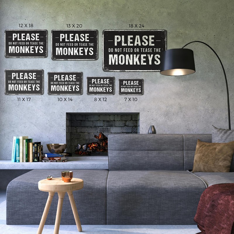 Funny Warning Do Not Feed Monkeys Sign Keep Hands Bananas To Yourself Perfect gallery