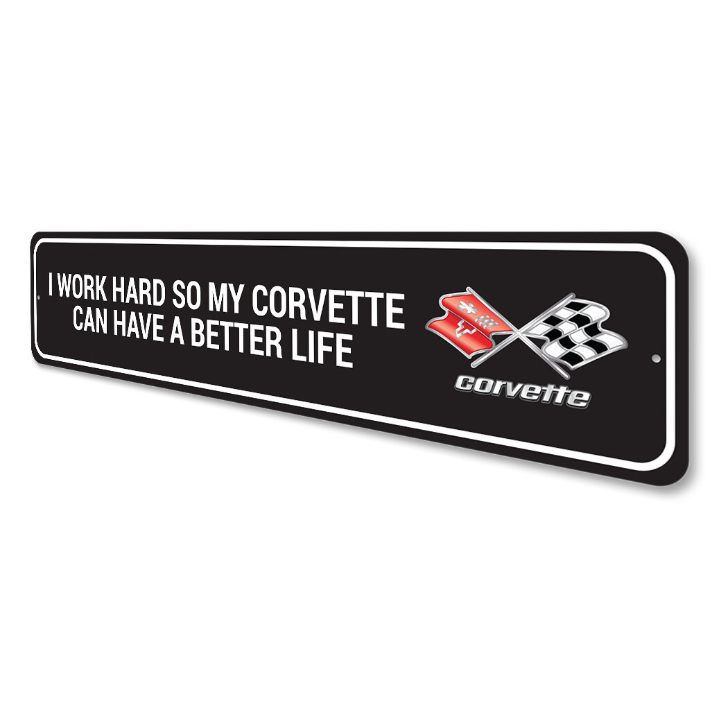 Chevy Corvette I Work Hard Metal Sign Chevrolet Automotive Car Man Cave Sports gallery