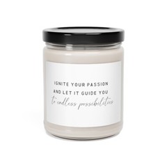 Ignite your passion and let it guide you too endless … candle