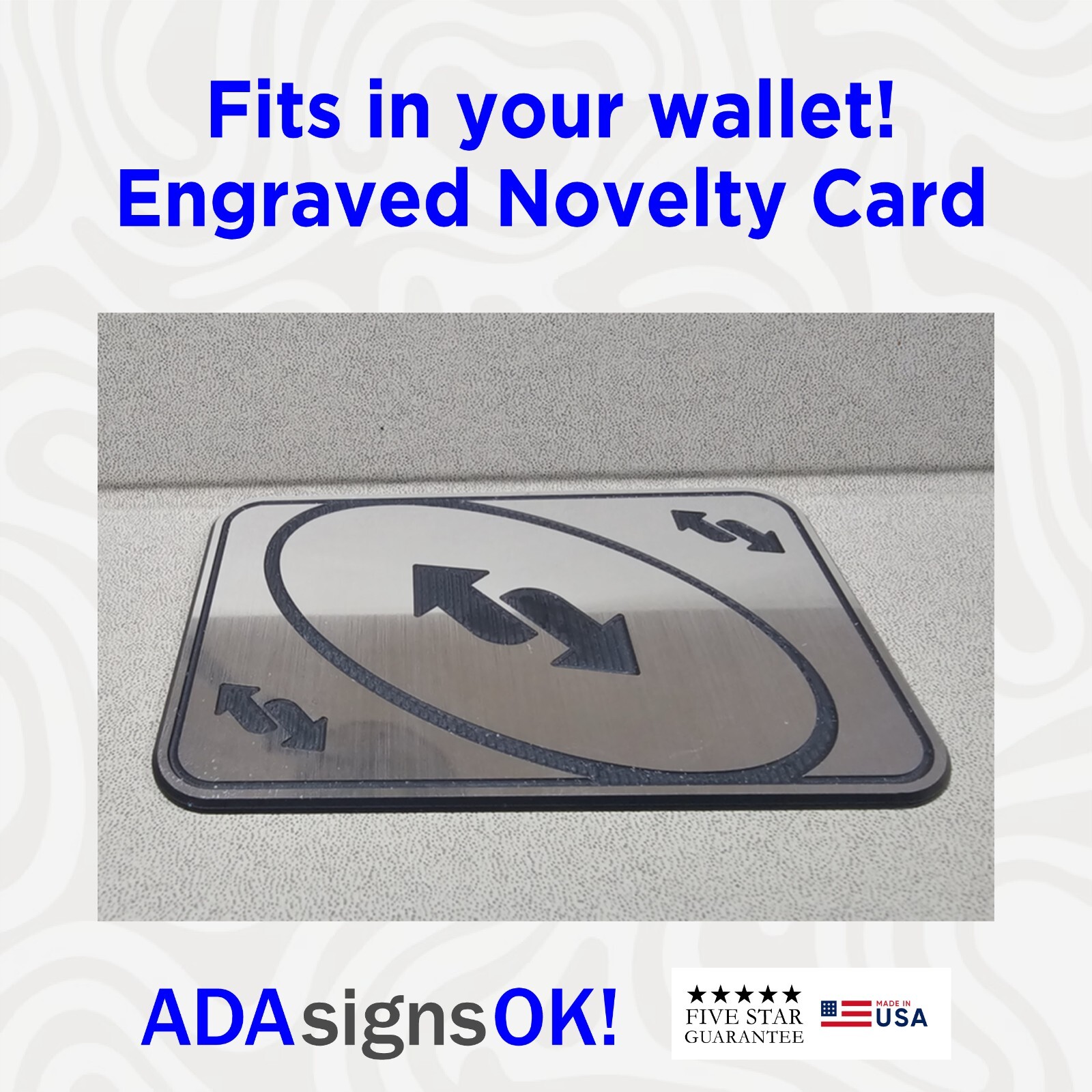 UNO Reverse Card - Novelty Engraved Card - Fits in Wallet! 2.125" x 3.5" - 1/16" gallery