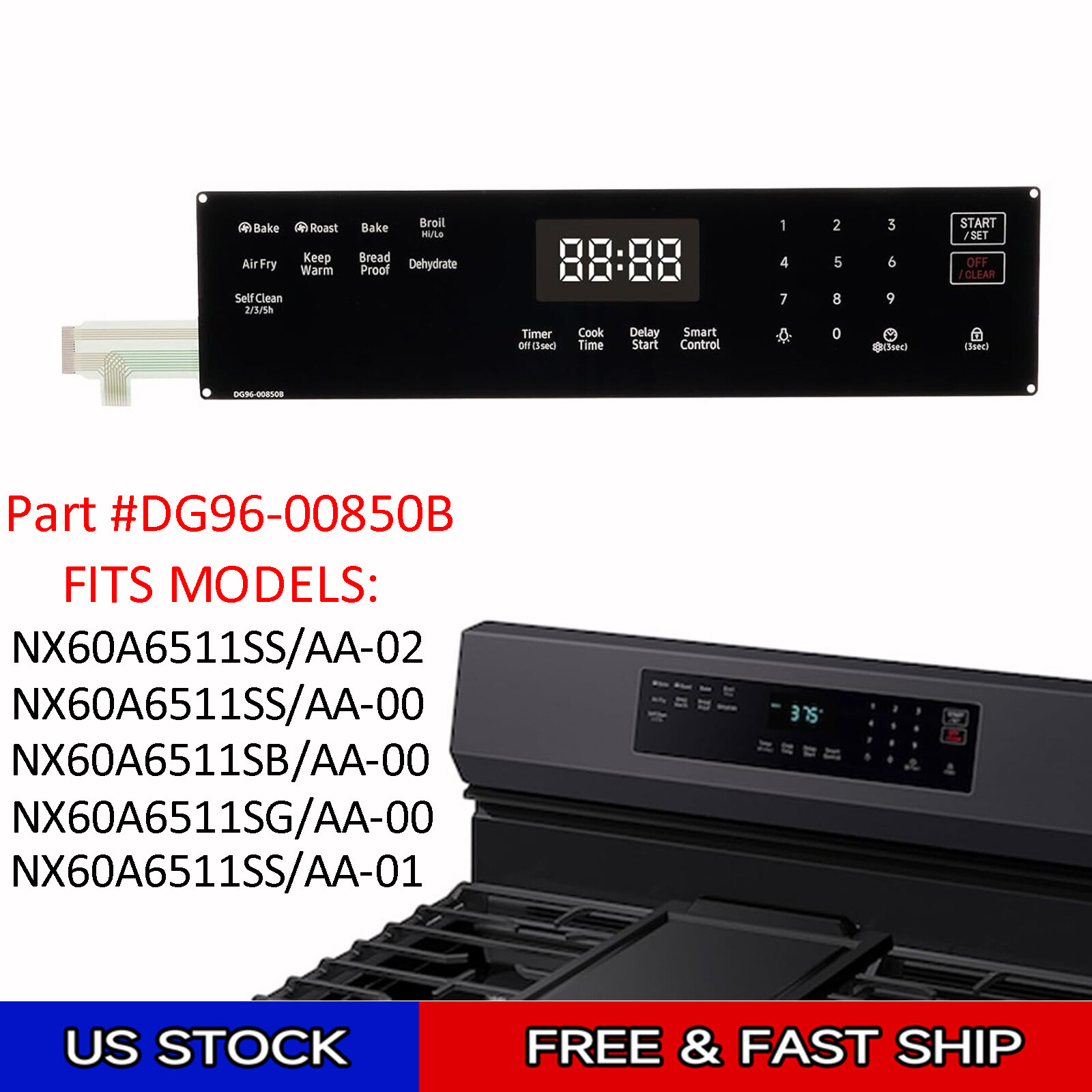 DG96-00850B Gas Range Touch Control Panel Membrane Switch Display for Samsung gallery