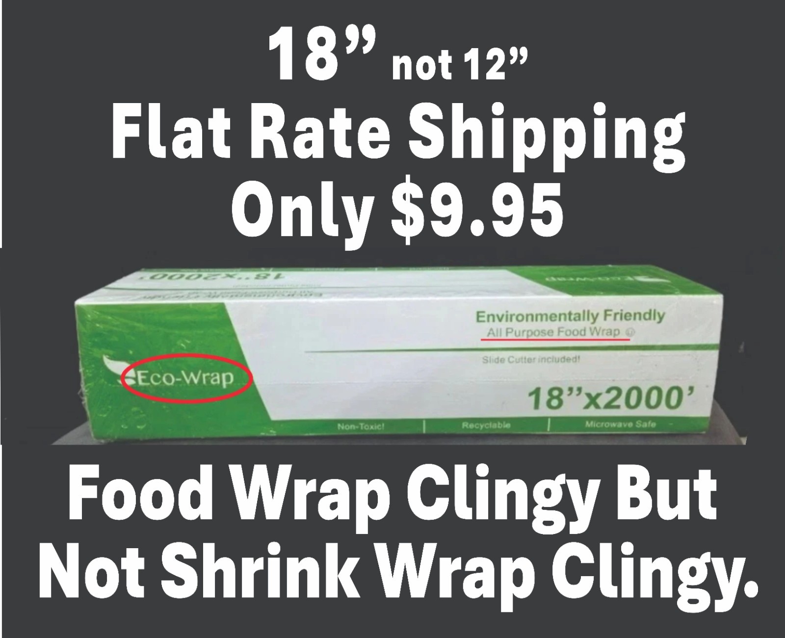 ECO Friendly Commercial Food Wrap Restaurant Grade 18" x 2000' W/ Slide Cutter gallery