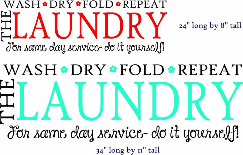 THE LAUNDRY wash dry fold repeat for same day service do it yourself decals art gallery