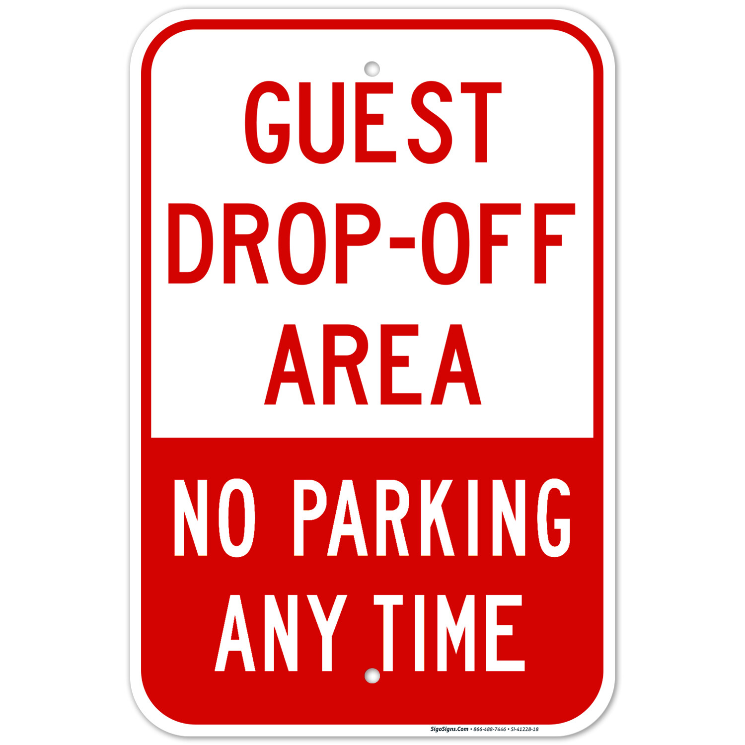 No Parking Any Time Guest Drop-Off Area Sign, gallery