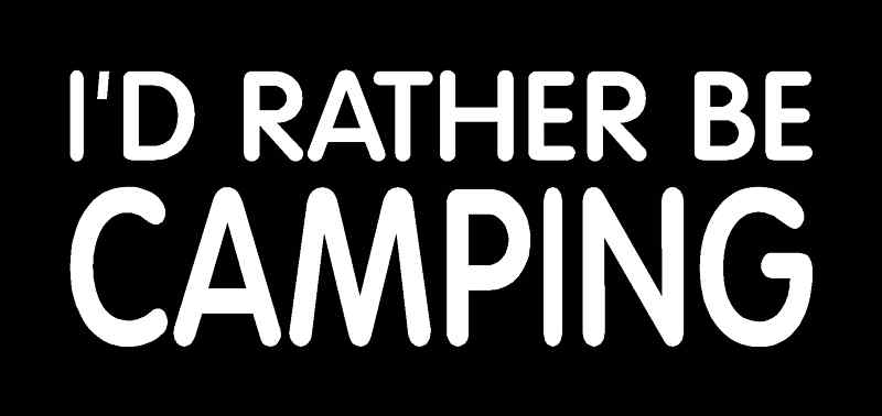 I'D RATHER BE CAMPING Vinyl Decal (3 Sizes, 12 Colors) gallery