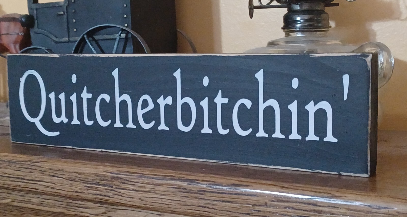 Quitcherbitchin' rustic country farmhouse funny vintage home decor sign gallery