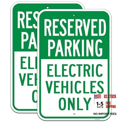2 Pack Reserved Parking Electric Vehicles Only Signs - 18"x12" Electric gallery