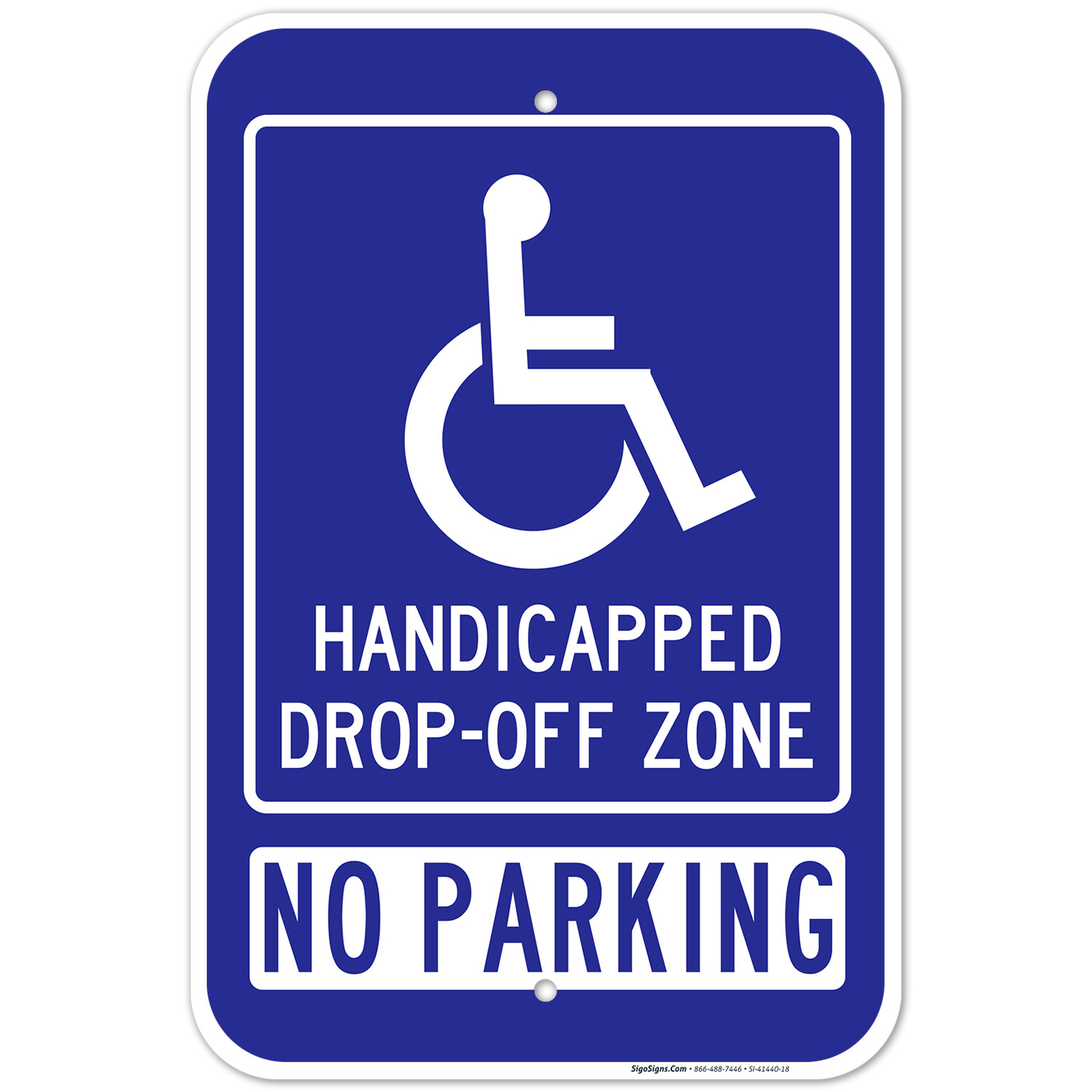 No Parking Handicapped Drop-Off Zone Sign, gallery