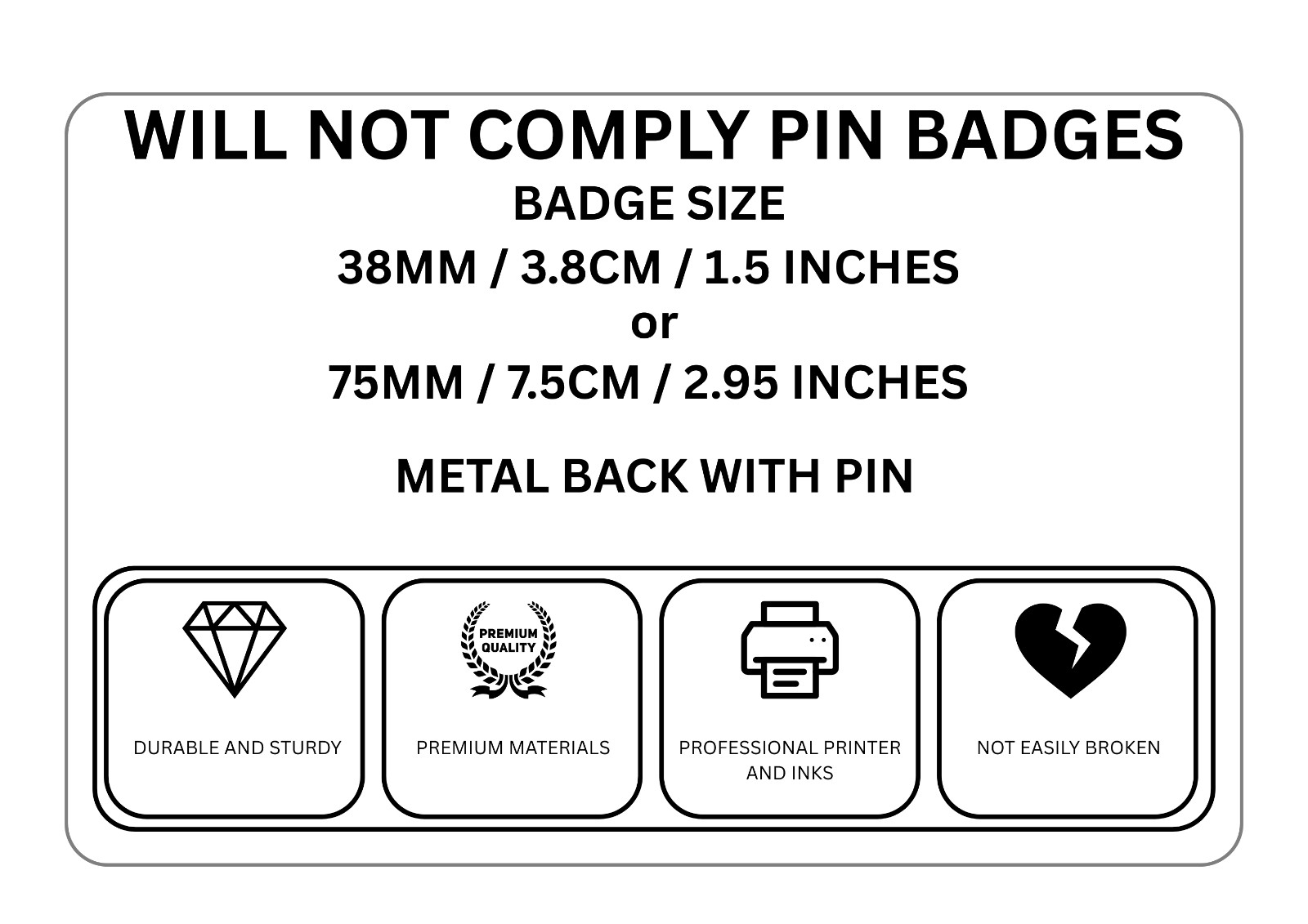Will NOT COMPLY Pin Badge Multiple sizes Available gallery