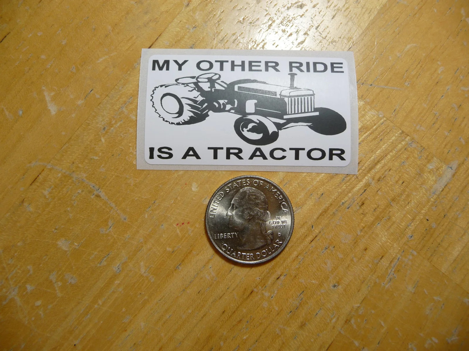 MY OTHER RIDE IS A TRACTOR STICKER DECAL 1 - 50 BULK PACK FUNNY FARM RANCH gallery