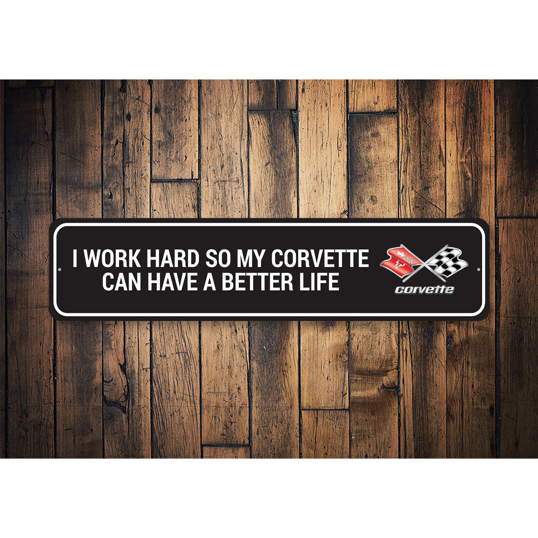 Chevy Corvette I Work Hard Metal Sign Chevrolet Automotive Car Man Cave Sports gallery