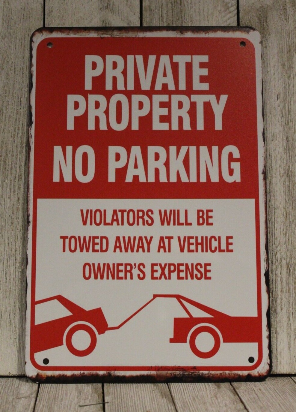 No Parking Warning Sign Private Property Violators Will be Towed Rustic Style gallery