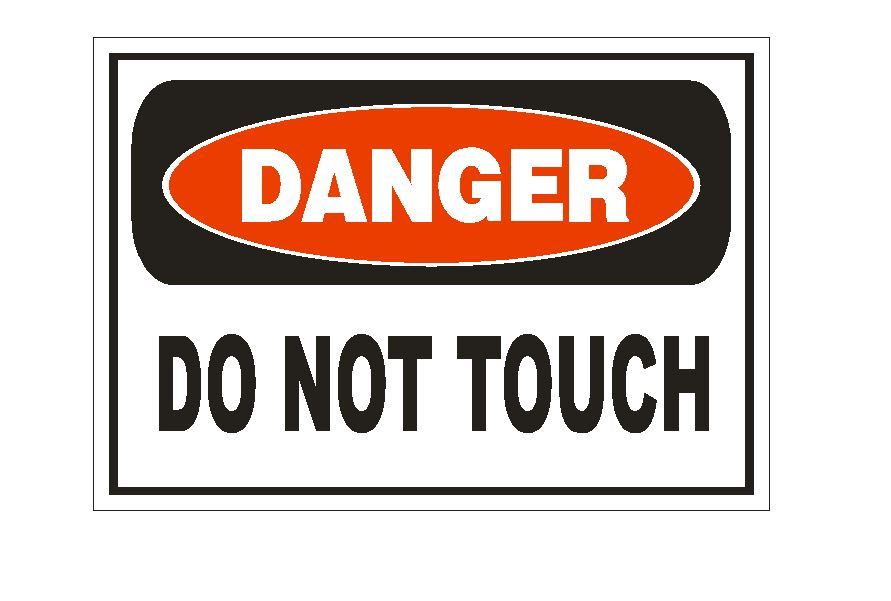 Danger Do Not Touch Sticker Safety Sign Decal Label D877 gallery